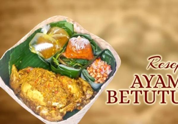 Resep Ayam Betutu: Masakan Tradisional Bagi yang Kangen Kuliner Bali