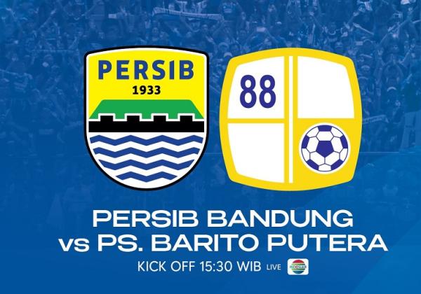 Link Live Streaming BRI Liga 1 2022/2023: Persib Bandung vs Barito Putera