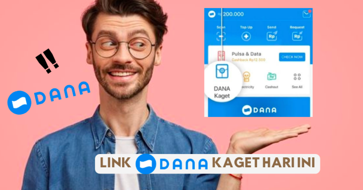 Link DANA Kaget Hari Ini, Klaim Saldo DANA Gratis Rp85.000 Sebelum Habis!