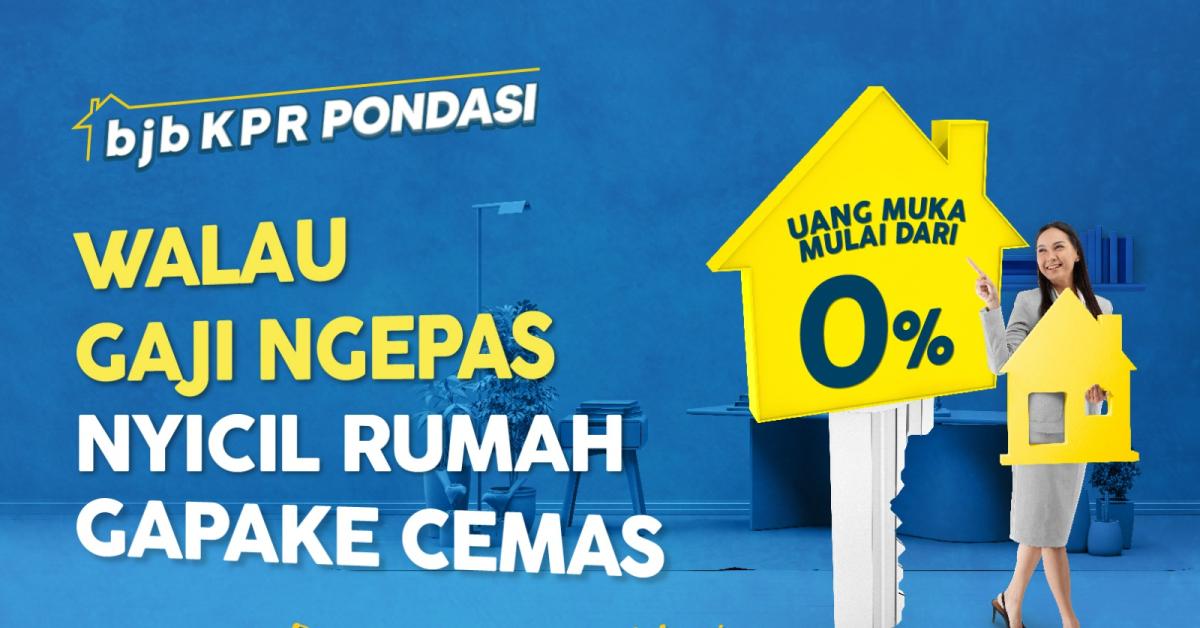 Bisa Punya Rumah dengan DP 0 Persen? Begini Caranya