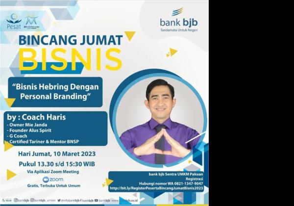 Bincang Jumat Bisnis Bersama bank bjb Ungkap Pentingnya Personal Branding