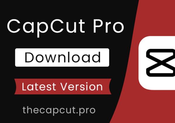 Download CapCut Pro MOD APK Terbaru 2024, Fitur Premium Gratis!
