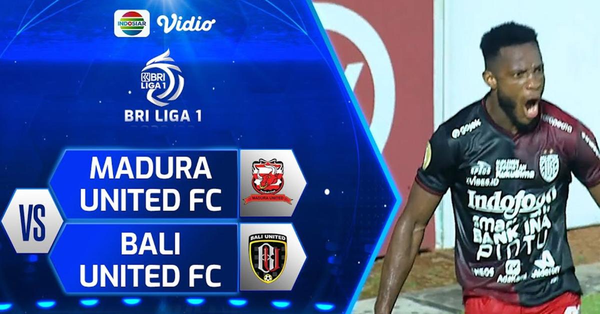 Prediksi Madura United Vs Bali United BRI Liga 1 Pekan 20, H2H Serta Link Streaming