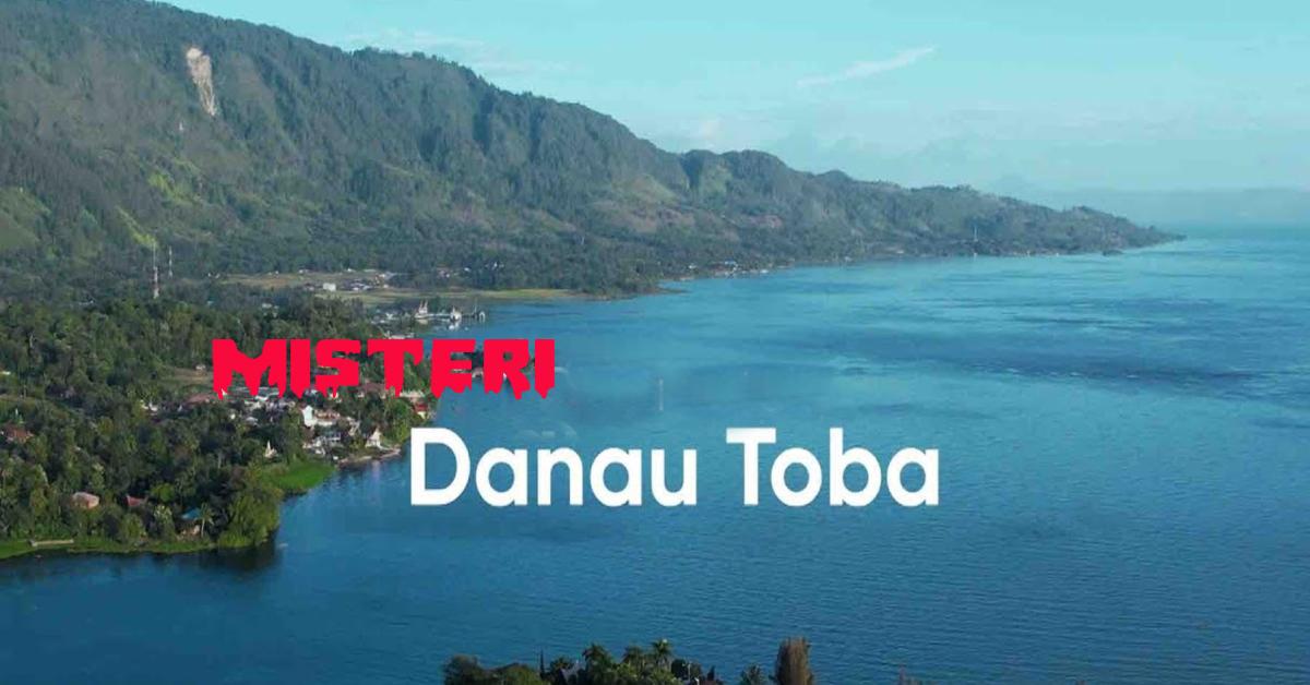 Serem! Danau Toba Punya Segudang Kisah Horor. Mulai Dari Suara Tangisan Hingga Wanita Berwajah Rata