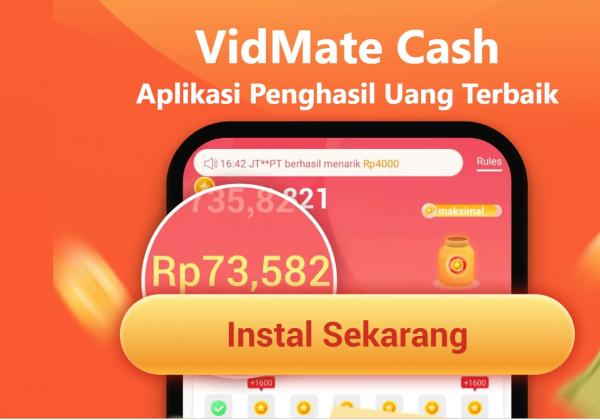 Aplikasi Penghasil Uang VidMate Cash, Sudah Terbukti Membayar!
