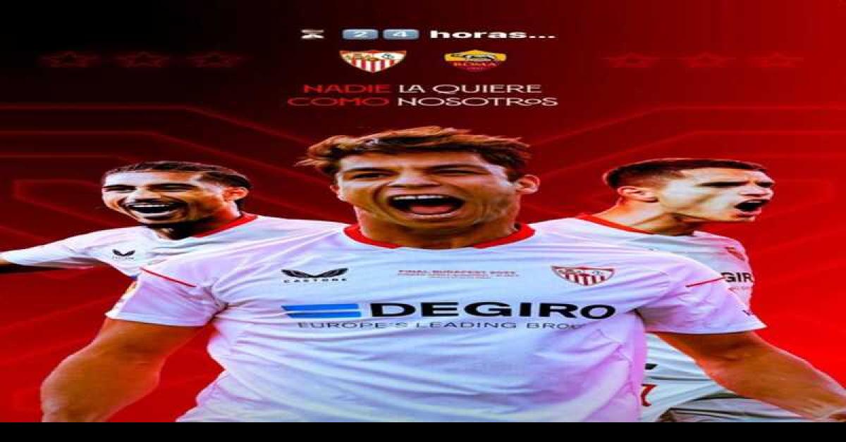 Prediksi Skor Sevilla Fc Vs As Roma di Babak Final Liga Eropa: Head to Head, Preview Tim, dan Susunan Pemain