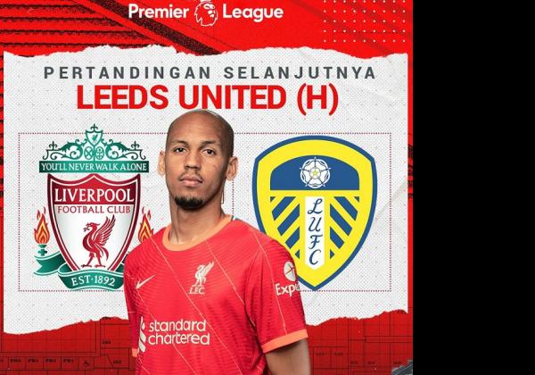 Liverpool vs Leeds di Anfield, Cek Link Live Streaming Disini