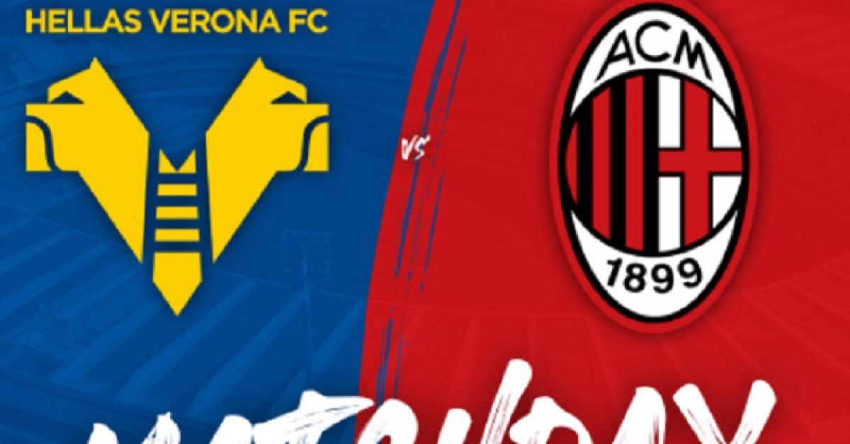 Link Live Streaming Liga Italia: Hellas Verona vs AC Milan