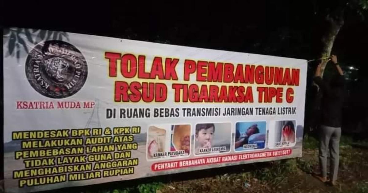 Spanduk Penolakan Pembangunan RSUD Tigaraksa Bermunculan, Penyebabnya Lahan RSUD di Bawah Sutet