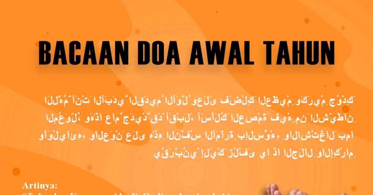 Doa Awal Tahun, Minta Perlindungan Allah SWT dan Diberikan Karunia yang Besar 