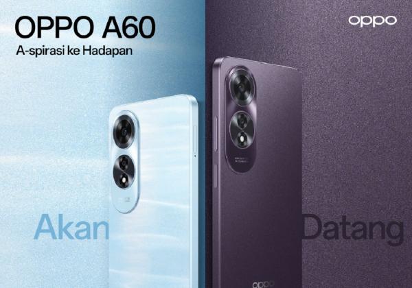 OPPO A60: HP 4 Jutaan Dilenkapi Kamera 50 MP dan Snapdragon 680