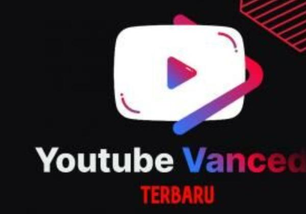 Download YouTube Vanced APK Terbaru v19.16.39, Nonton Video Bebas Iklan!