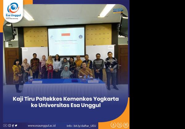Kaji Tiru Poltekkes Kemenkes Yogyakarta ke Universitas Esa Unggul