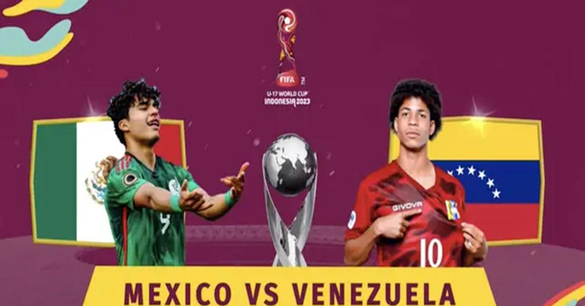 Prediksi Piala Dunia U-17: Meksiko vs Venezuela 15 November 2023, Head To Head Serta Live Streaming