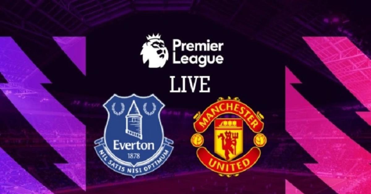 Link Live Streaming Liga Inggris 2022/2023: Everton vs Manchester United