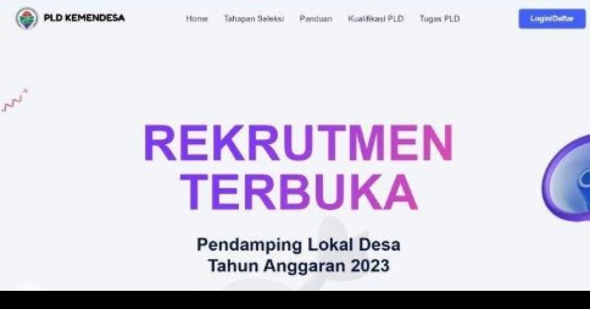 Pendaftaran Rekrutmen Pendamping Lokal Desa 2023 Dibuka, Cek Link Informasi dan Pendaftarannya