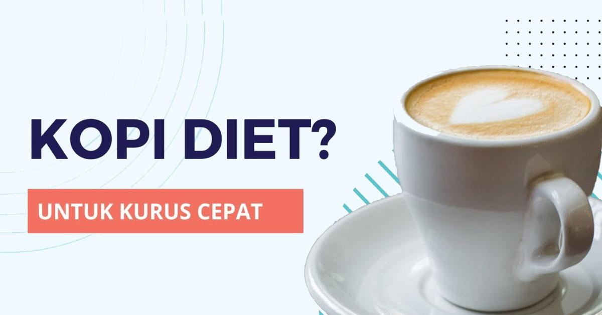 10 Pilihan Kopi Hitam Sebagai Rekomendasi Program Diet