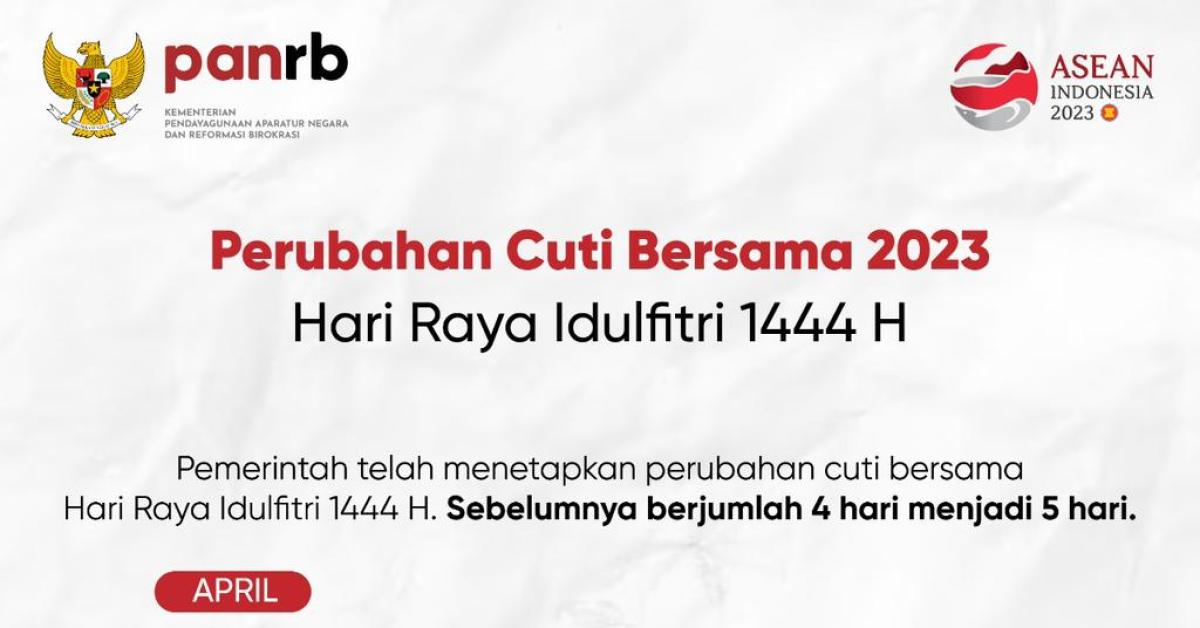 Jangan Salah, Ini Tanggal Cuti Bersama Libur Lebaran 2023 Resmi dari Pemerintah