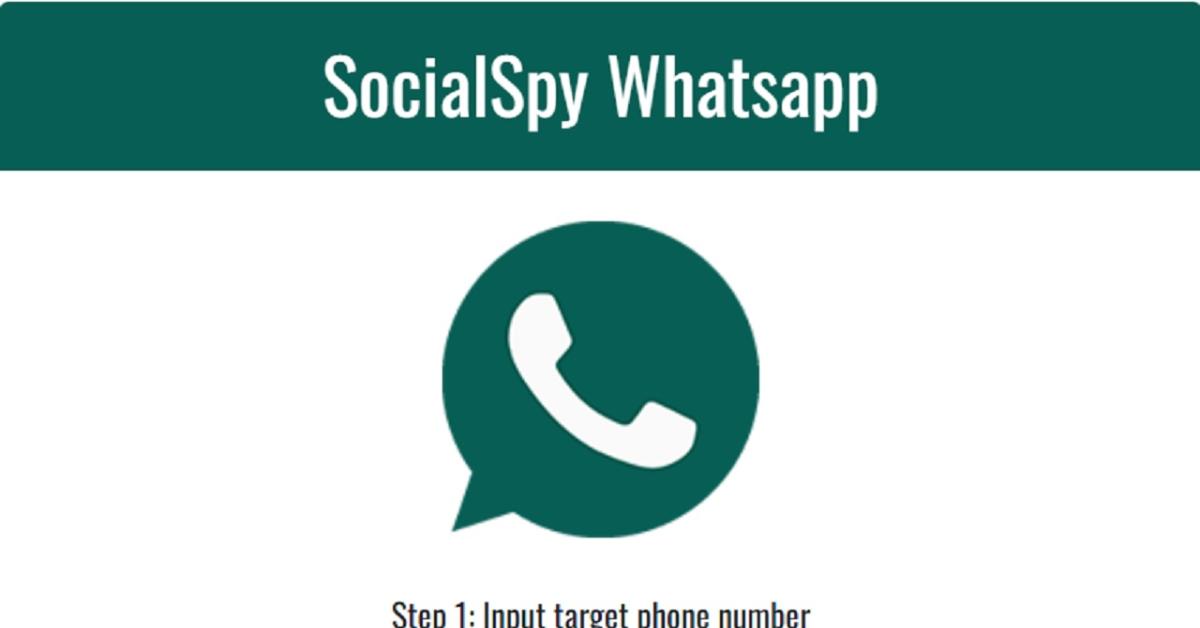 Sadap WA Pacar Pakai Social Spy WhatsApp Terbaru 2023, Gampang Banget Pasti Berhasil!