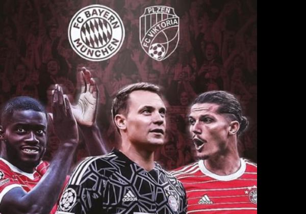 Link Live Streaming Liga Champions 2022/2023: Bayern Munchen vs Viktoria Plzen