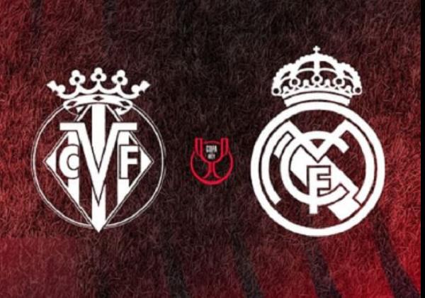 Link Live Streaming Liga Spanyol 2022/2023: Villarreal vs Real Madrid