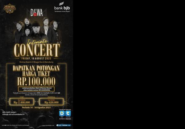 INTIMATE CONCERT DEWA 19 by bank bjb di Bandung, Dapatkan Diskon Tiket Spesial dengan bjb DIGI dan DigiCash