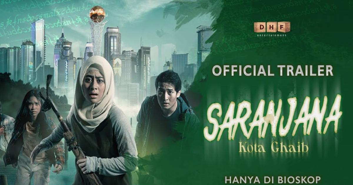 Sinopsis Film Horor Saranjana, Kota Ghaib Yang Penuh Misteri
