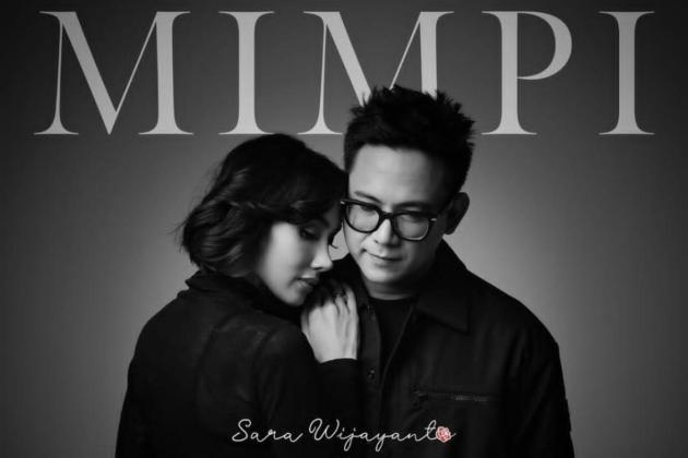 Kolaborasi dengan David Noah, Sara Wijayanto Rilis Lagu Berjudul Mimpi 