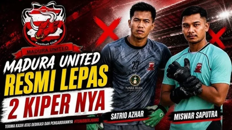MATOR SAKALANGKONG! Madura United Lepas 2 Kiper: Miswar Saputra dan Satrio Azhar