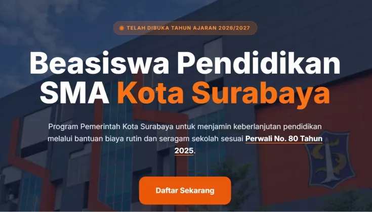 AREK SUROBOYO MERAPAT! Beasiswa SMA/SMK Surabaya 2026 Resmi Dibuka! Ini Cara Daftar dan Link Resmi Pendaftarannya