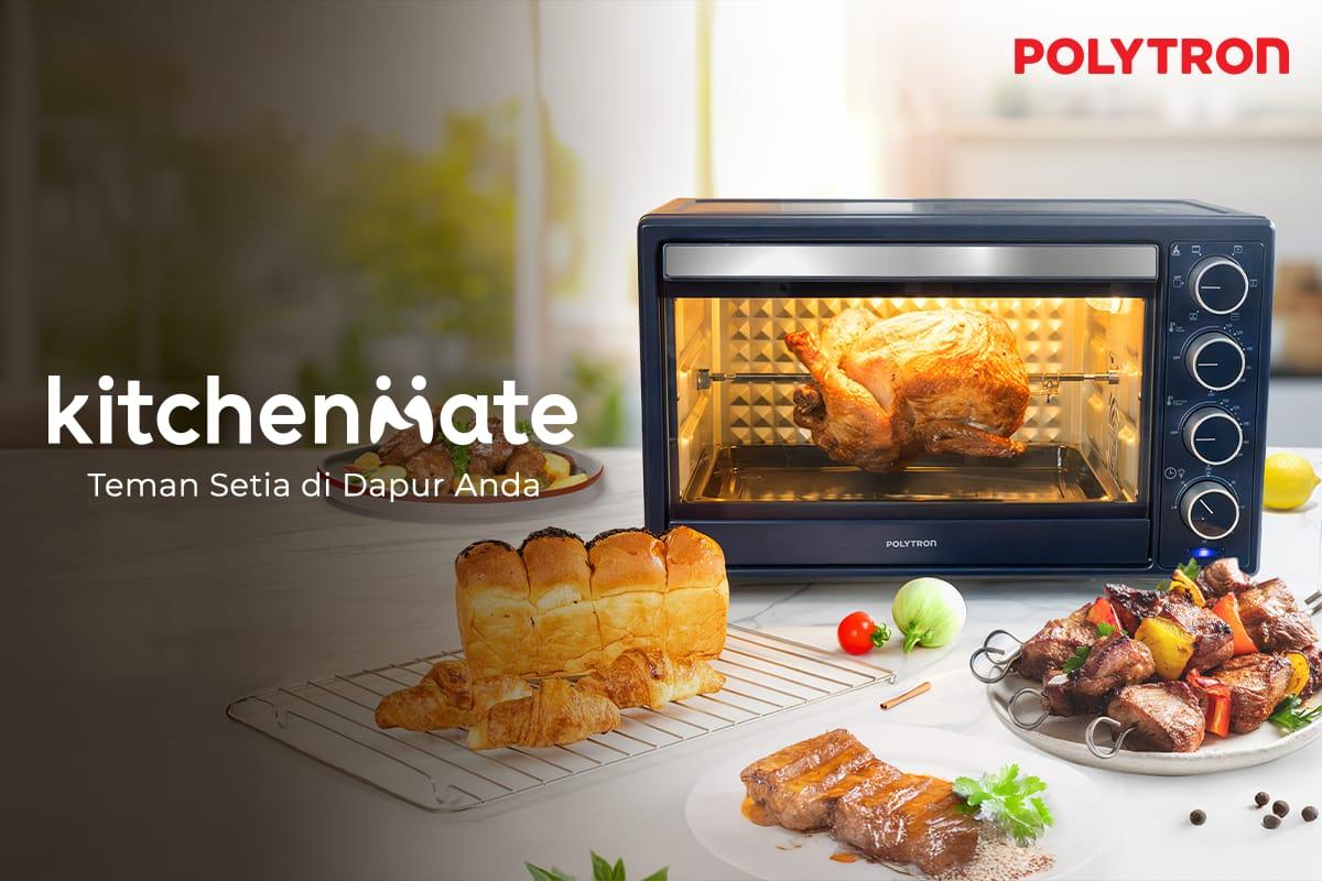 POLYTRON Kitchenmate Oven Listrik: Solusi Memasak Praktis dan Hemat Energi untuk Perayaan Akhir Tahun