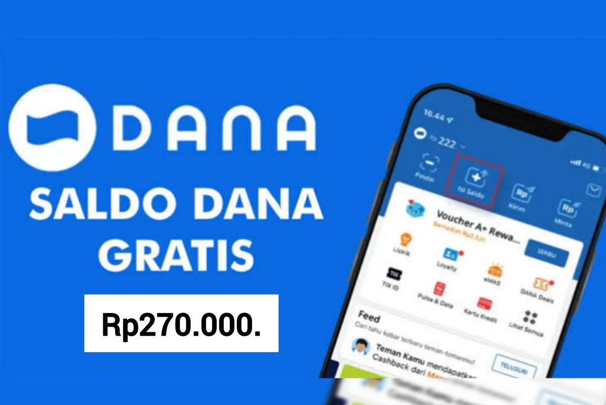 Manis! THR Kaget Saldo DANA Gratis Rp270.000, Langsung Cair ke Akun DANA!