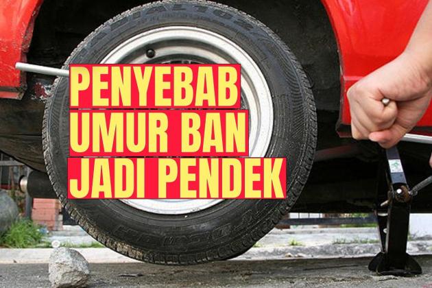 Penyebab Umur Ban Pendek: Kenali Faktor-Faktor yang Sering Diabaikan