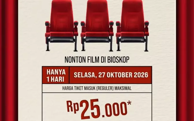 Nonton Bioskop Cuma Rp25 Ribu di Cinema Day 27 Oktober 2026, Ini Daftar Bioskopnya
