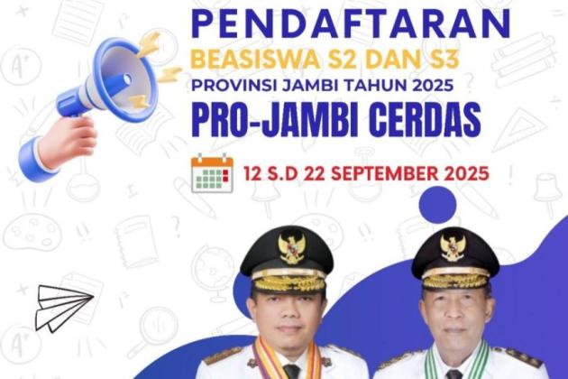 Pemprov Jambi Buka Pendaftaran Beasiswa S2 dan S3 Program Pro Jambi Cerdas