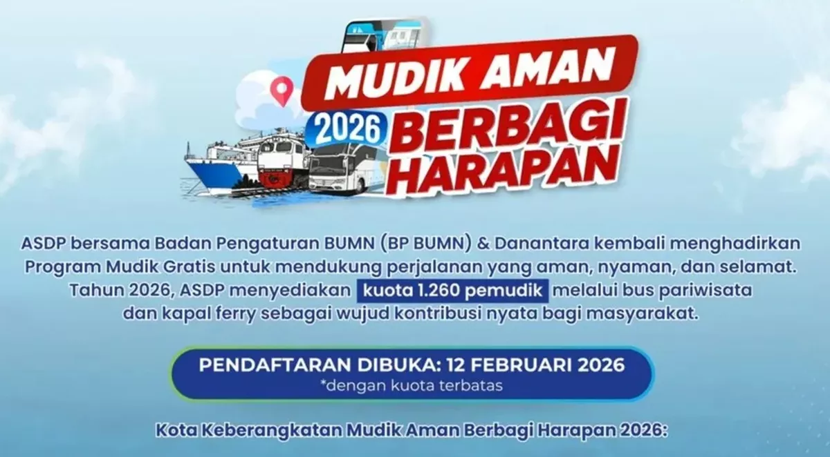Mudik Gratis ASDP 2026 Siapkan 1.260 Kuota, Cek Jadwal dan Rute Lengkapnya!