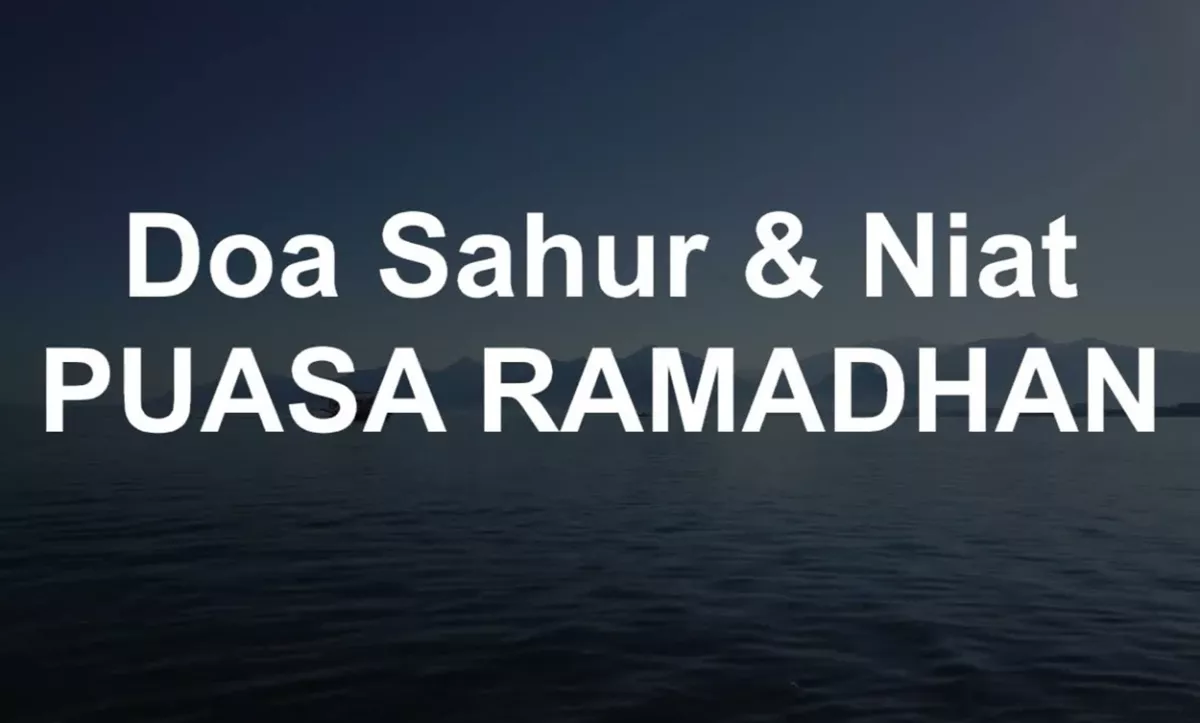 DOA SAHUR PUASA Paling Mustajab: Pembuka Rezeki & Ampunan