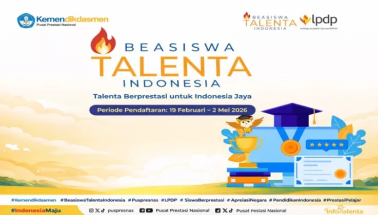 Beasiswa Talenta Indonesia 2026 Resmi Dibuka, Kesempatan Emas untuk Pelajar Berprestasi