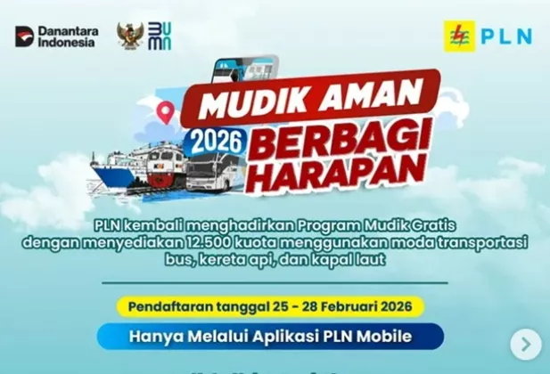 MUDIK GRATIS PLN 2026! Tersedia 12.500 Kursi Mulai 25-28 Februari, BURUAN Daftar di PLN Mobile