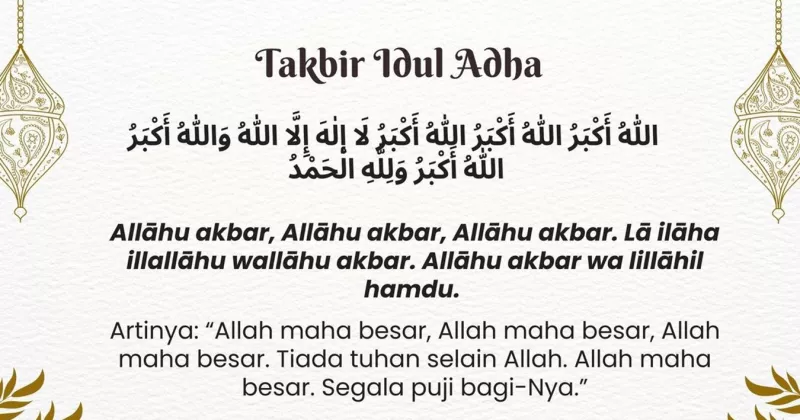Ini Bacaan Takbir Idul Fitri yang BIASA DIKUMANDANGKAN, Lengkap Bahasa Arab, Latin dan Artinya