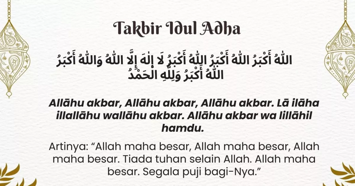 Ini Bacaan Takbir Idul Fitri yang BIASA DIKUMANDANGKAN, Lengkap Bahasa Arab, Latin dan Artinya
