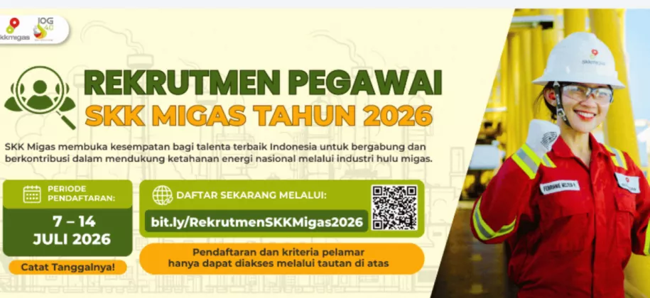 Rekrutmen SKK Migas 2026 Dibuka, Simak Syarat, Batas Usia hingga Ketentuan Pendaftaran