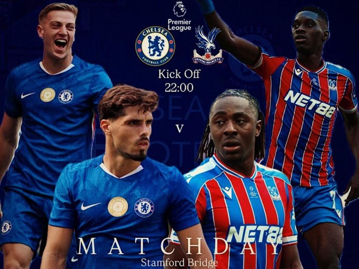 Chelsea vs Crystal Palace: Prediksi Skor, Starting XI, dan Siaran Langsung Premier League 17 Agustus 2025