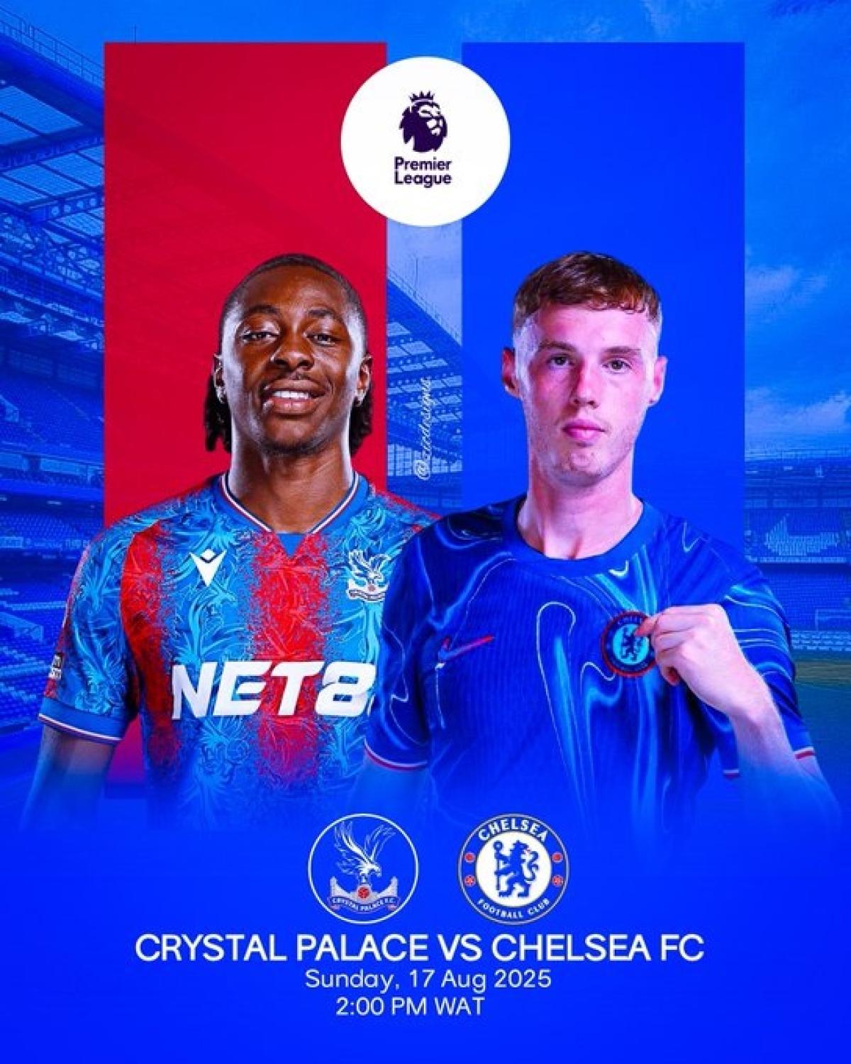 Head to Head Chelsea vs Crystal Palace: Prediksi, Live Streaming, dan Fakta Menarik (17 Agustus 2025)