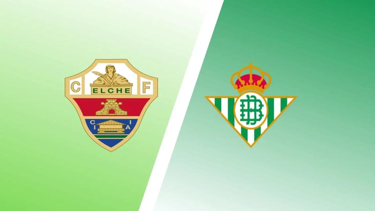 Elche vs Real Betis: Statistik, Kabar Tim, dan Prediksi Hasil Pertandingan