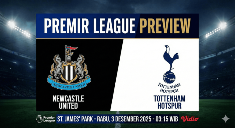 Prediksi Newscastle United Vs Tottenham Hotspur : Bedah Statistik Mendalam