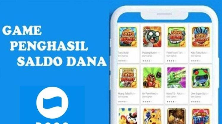 Main Game Dapat Uang! Ini 10 Game Penghasil Saldo DANA Tercepat