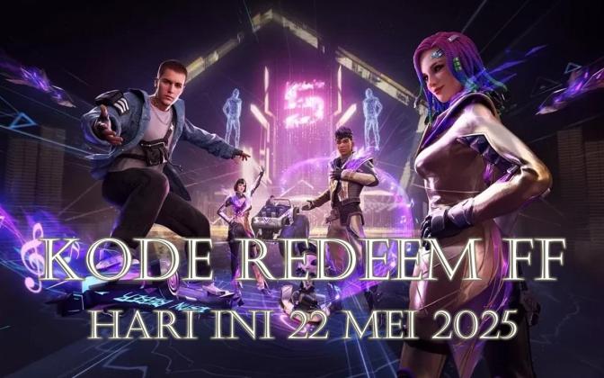Kode Redeem FF Hari Ini 22 Mei 2025: Cek Daftar Hadiah dan Cara Klaimnya!