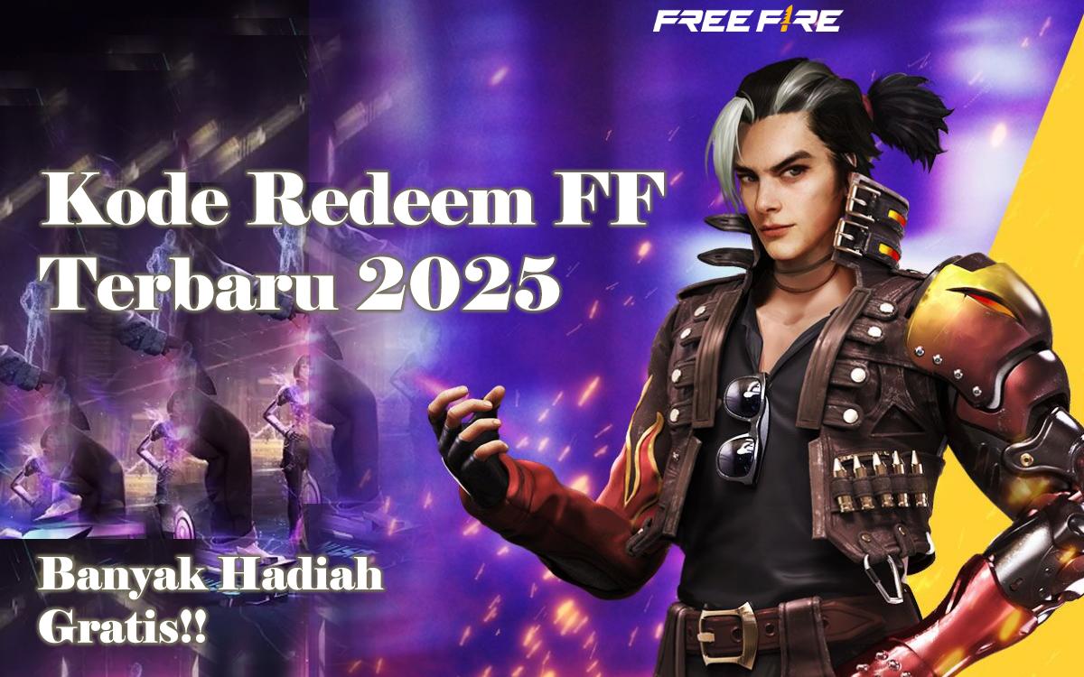 Kode Redeem FF Terbaru 2025: Klaim Skin dan Diamond Gratis Sekarang Juga!