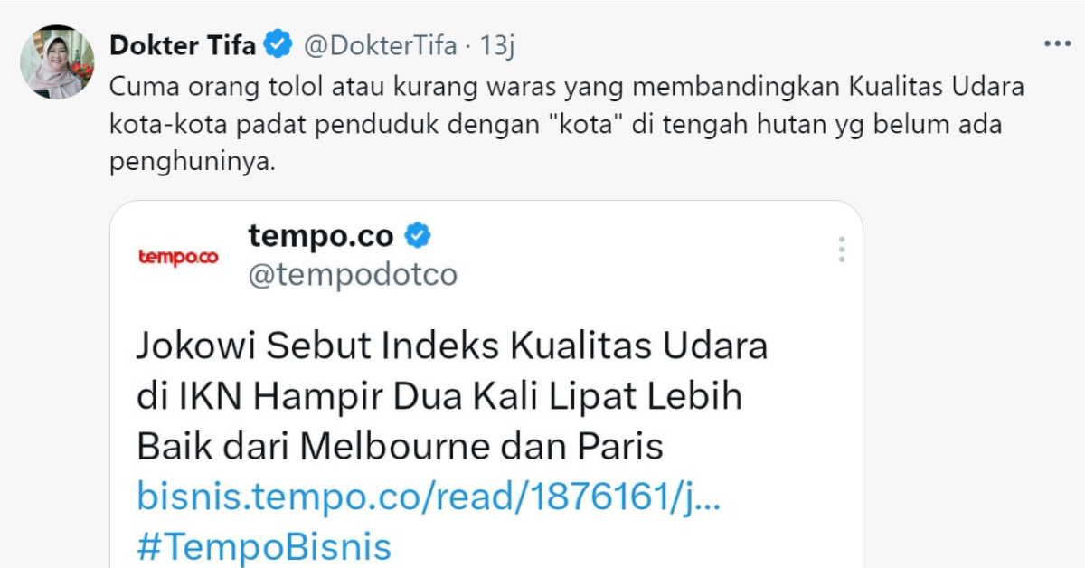 Jokowi Bandingkan Udara IKN dengan Singapura, Dokter Tifa Sindir Keras: Tolol dan Kurang Waras